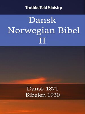 cover image of Dansk Norsk Bibel II